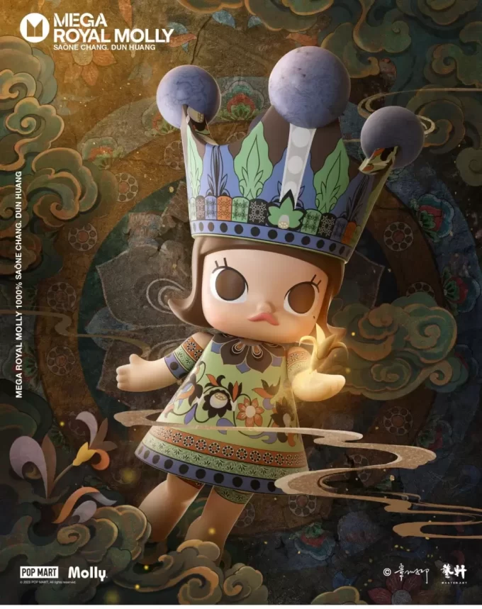 MEGA ROYAL MOLLY 1000% Shana Chang. Dun Huang MEGA ROYAL MOLLY 1000% Shana Chang. Dun Huang